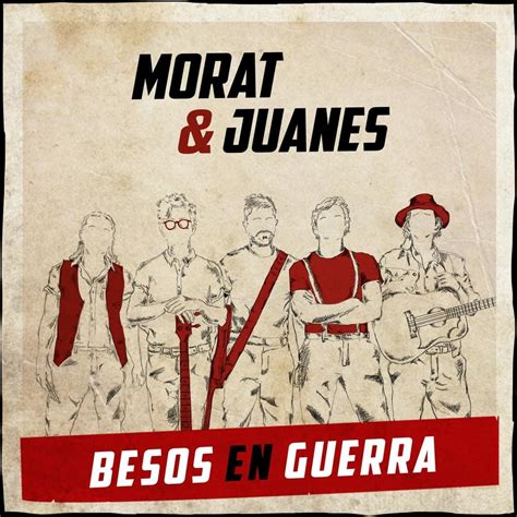 morat besos en guerra lyrics.